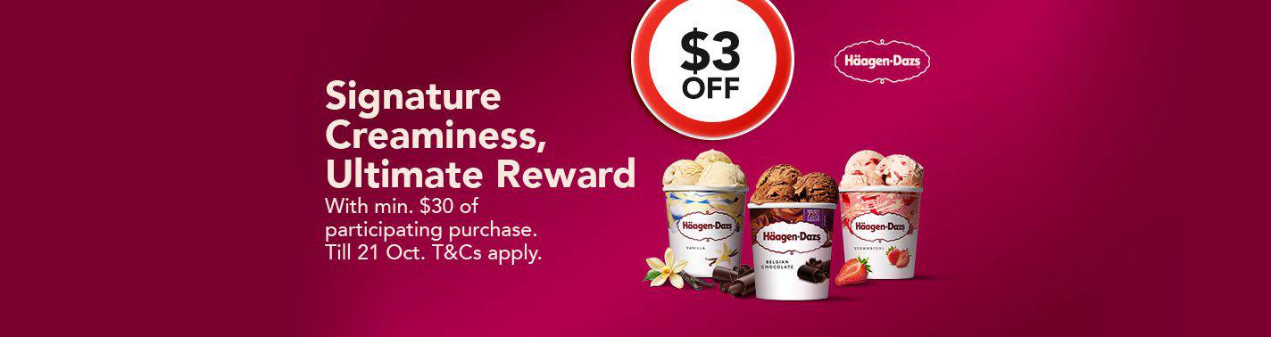 https://media.nedigital.sg/fairprice/images/849e6ab4-9939-4cf0-a914-45a56c8f6c0c/creative-1791964329722-FPG_OG_Supplier_HaagenDazs_FPGAdsMainBanner_cmid_20261015_HaagenDazs.jpg